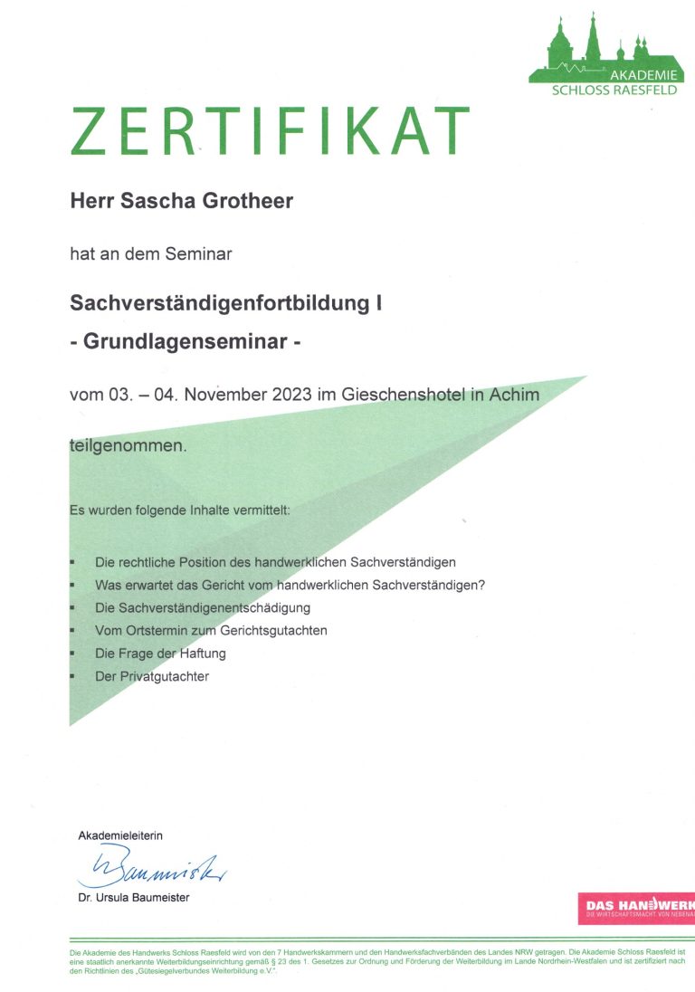 Zertifikat Sachverständigenfortbildung I Grundlagenseminar Sachverständigenfortbildung I Grundlagenseminar - Akademie Schloss Raesfeld